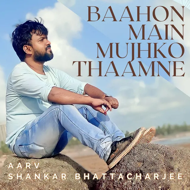 Baahon Main Mujhko Thaamne