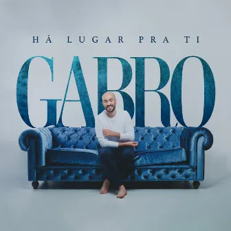 Há Lugar pra Ti by Gabro