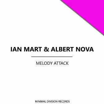 Melody Attack by Albert Nova