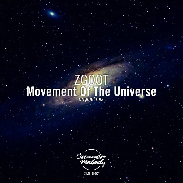 Movement of the Universe - Original Mix