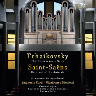 Tchaikovsky & Saint-Saëns: Arrangements for Organ 4-Hands by Emanuele Cardi