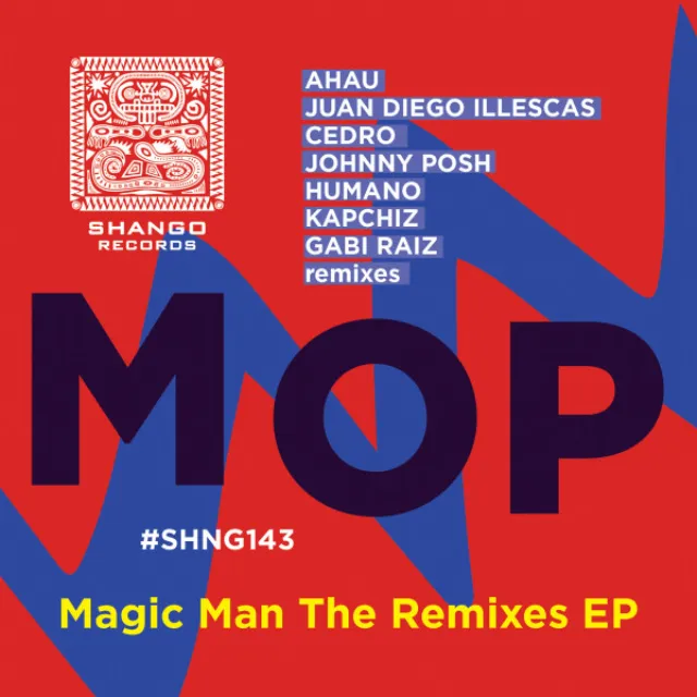 Magic - Ahau Remix