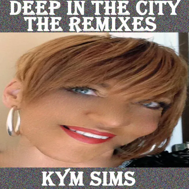 Deep in the City (The Remixes)