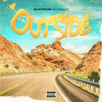 OUTSIDE by Shordie Shordie