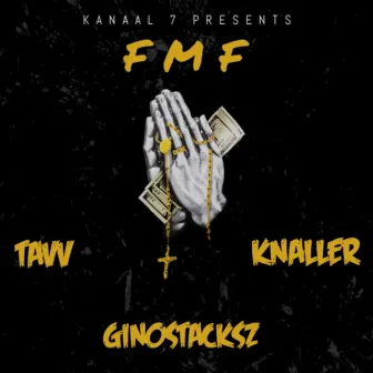 Fmf by Gino Stacksz