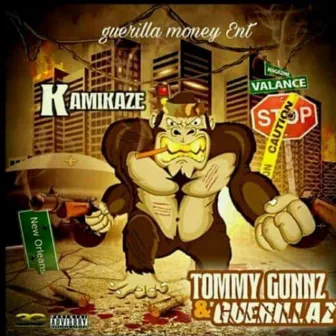 Tommy Gunnz & Guerillaz by Kamikaze Hotboy