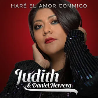 Haré el Amor Conmigo by Daniel Herrera