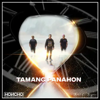 Tamang Panahon by Honcho