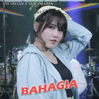 Bahagia by New Pallapa