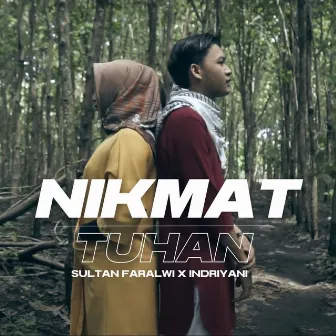 Nikmat Tuhan (Remastered 2020) by Sultan Faralwi