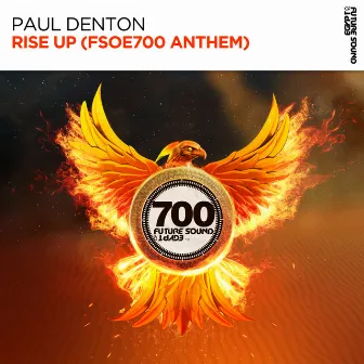 Rise Up (FSOE 700 Anthem) by Paul Denton