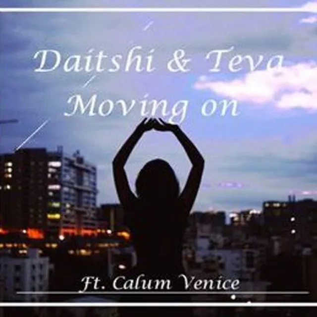 Moving On (feat. Calum Venice)