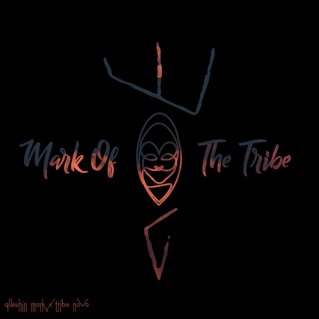 Mark of the Tribe