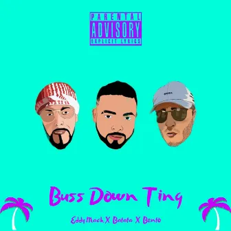 Buss Down Ting by Abu Batata