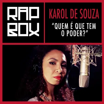 Quem É Que Tem o Poder? by Karol de Souza