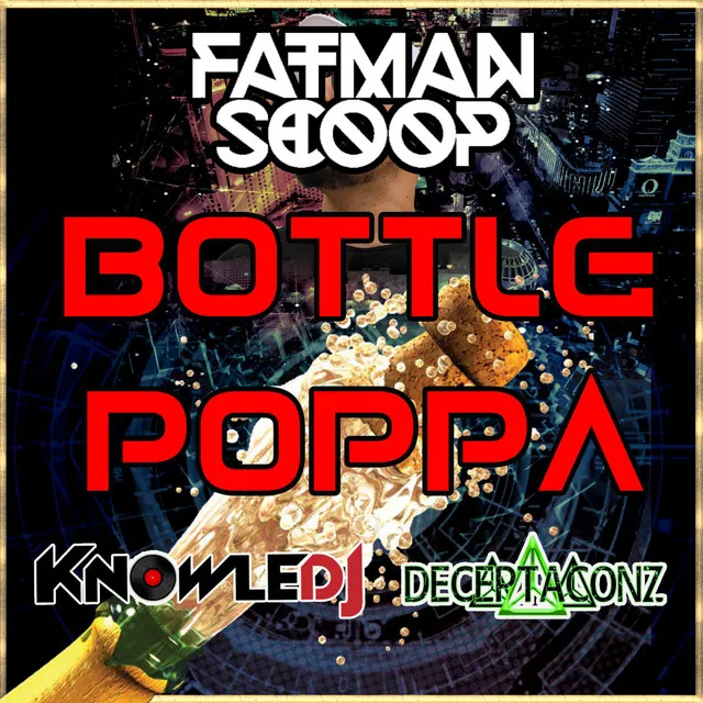 Bottle Poppa - Jpan Remix