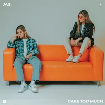 Care Too Much by Jas.