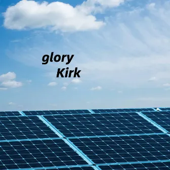 glory by Kirk