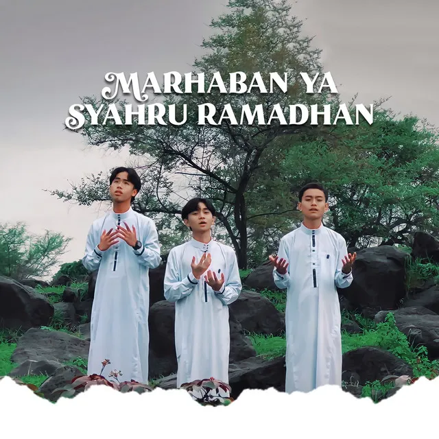 Marhaban Ya Syahru Ramadhan