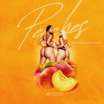 Peaches by Bo Dolla