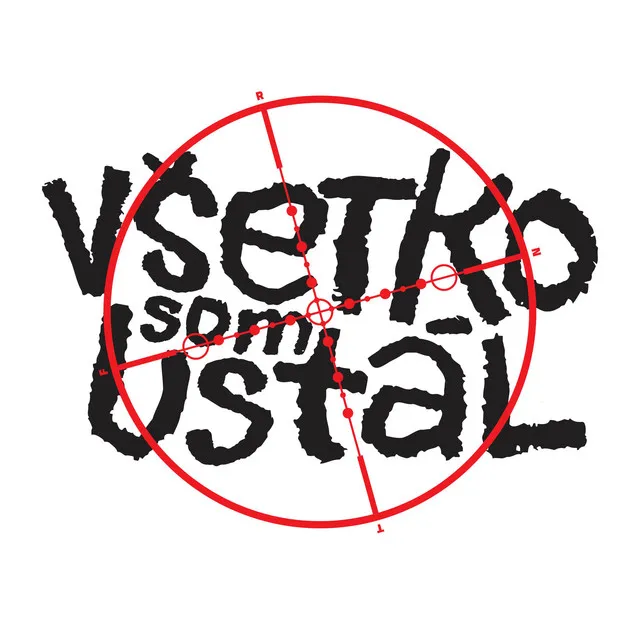 Všetko Som Ustál