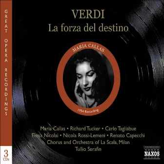 Verdi: Forza Del Destino (La) (Callas, Tucker, Serafin) (1954) by 