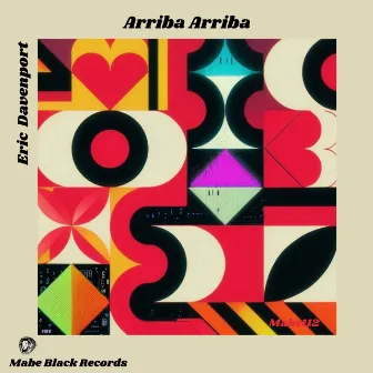 Arriba Arriba by Eric Davenport