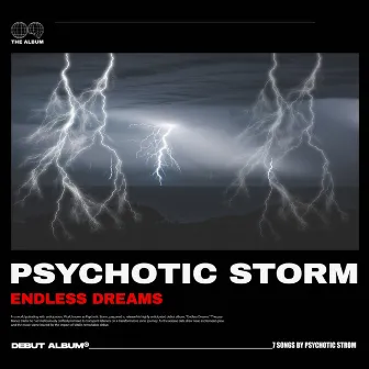 Endless Dreams by Psychotic Storm