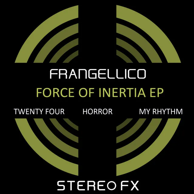 Force of Inertia - Original Mix