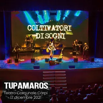 Coltivatori di Sogni (Live) by Tupamaros