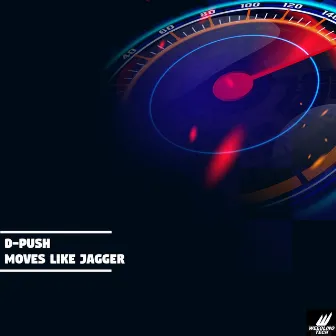 Moves Like Jagger by D-Push