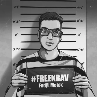 #FREEKRAV by Fedji