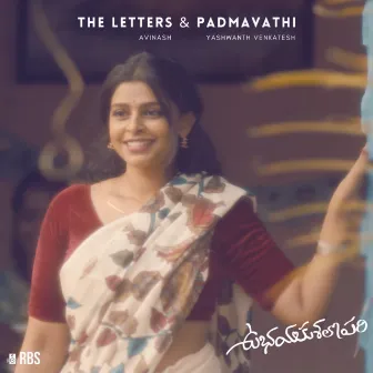 The Letters & Padmavathi by Avinash E