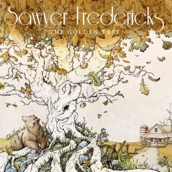 The Golden Tree by Sawyer Fredericks