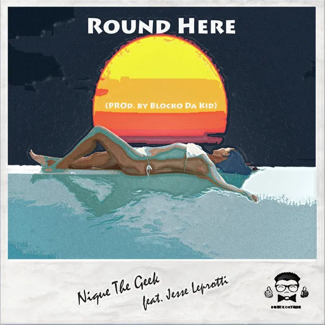 Round Here (feat. Jesse Leprotti)