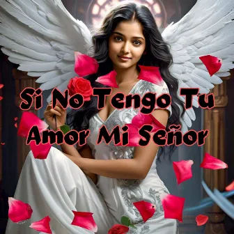 Si No Tengo Tu Amor Mi Señor by Sacro Musical