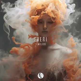 Ethereal Techno #014: Timeless by Everi