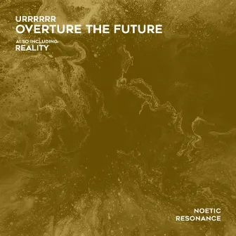 Overture the Future by Urrrrrr