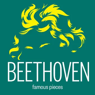 Beethoven: Famous Pieces by Alan Gilbert