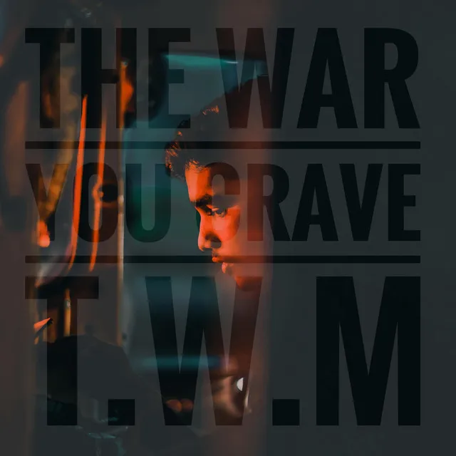 The WAR You Crave