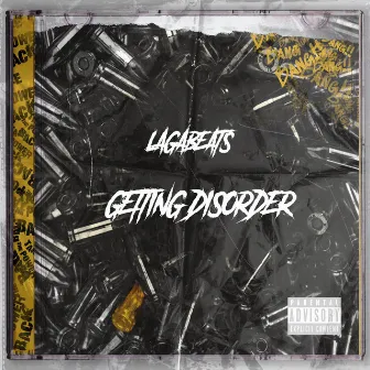 GETTING DISORDER by Lagabeats