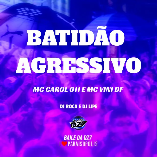 Batidão Agressivo