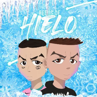 Besos de Hielo by Vitale Fame