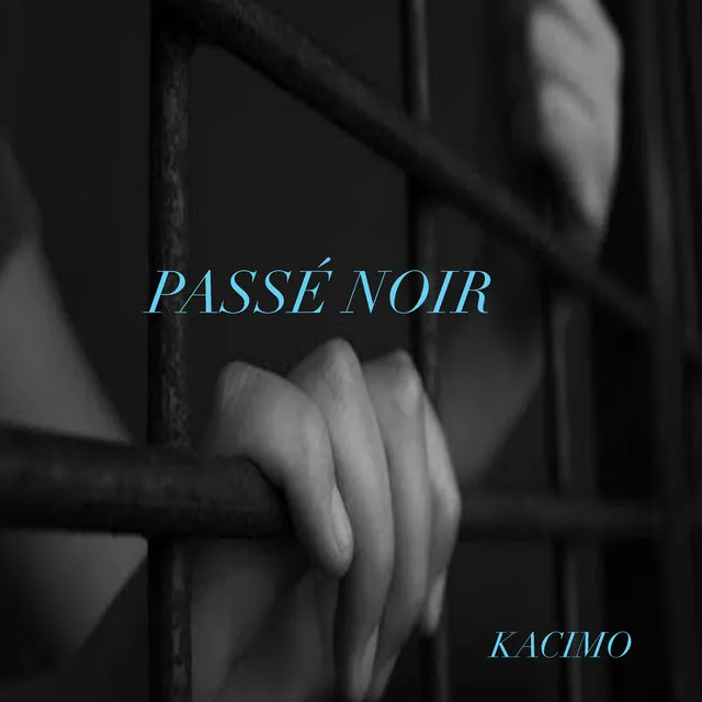 Passé noir