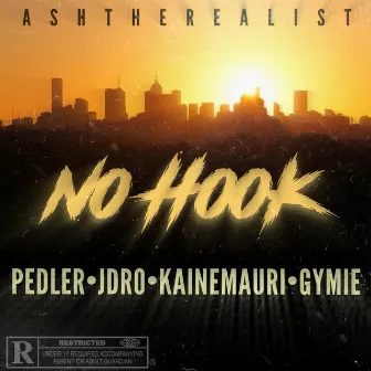 No Hook by Ash The Realist