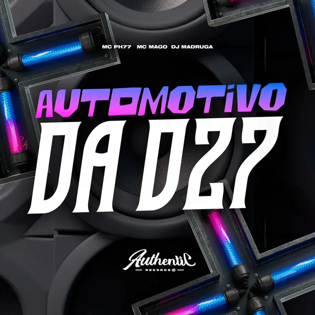 Automotivo da Dz7