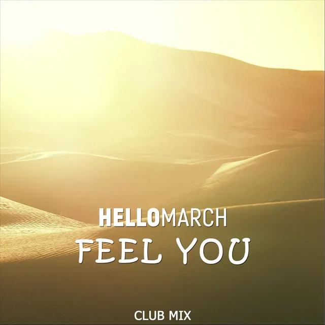 Feel You (Club Mix)