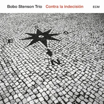 Canción Contra La Indecisión by Bobo Stenson Trio