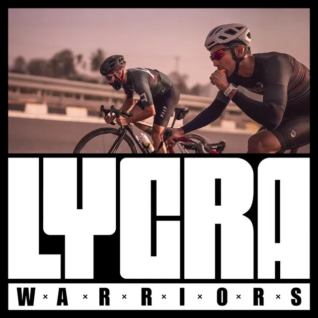 Lycra Warriors