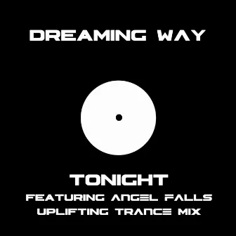 Tonight by Dreaming Way